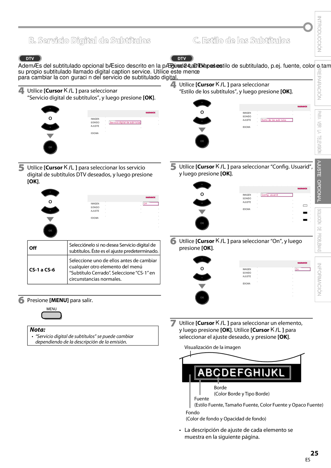 Magnavox 32MF339B user manual Servicio Digital de Subtítulos, Seleccione uno de ellos antes de cambiar, CS-1 a CS-6 