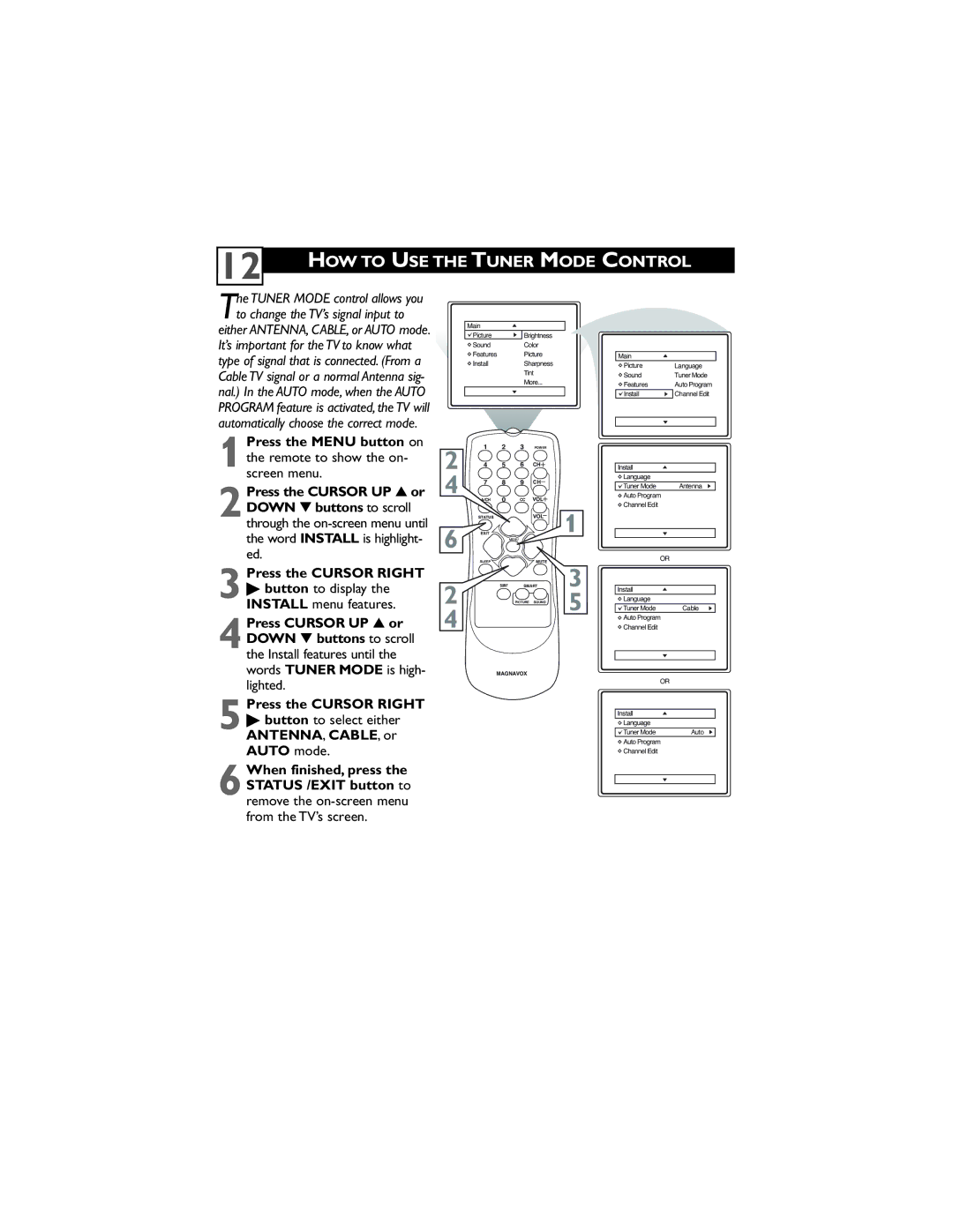 Magnavox 32MT3305/17 user manual HOW to USE the Tuner Mode Control,  button to select either ANTENNA, CABLE, or Auto mode 