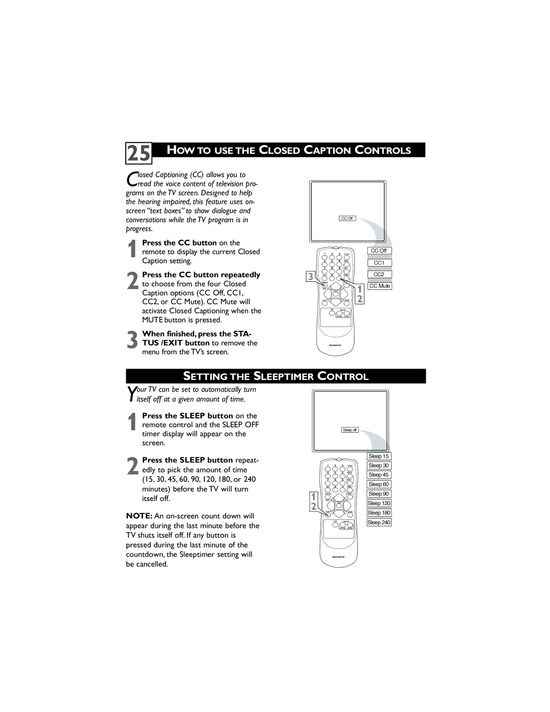 Magnavox 32MT3305/17 user manual HOW to USE the Closed Caption Controls, Setting the Sleeptimer Control 