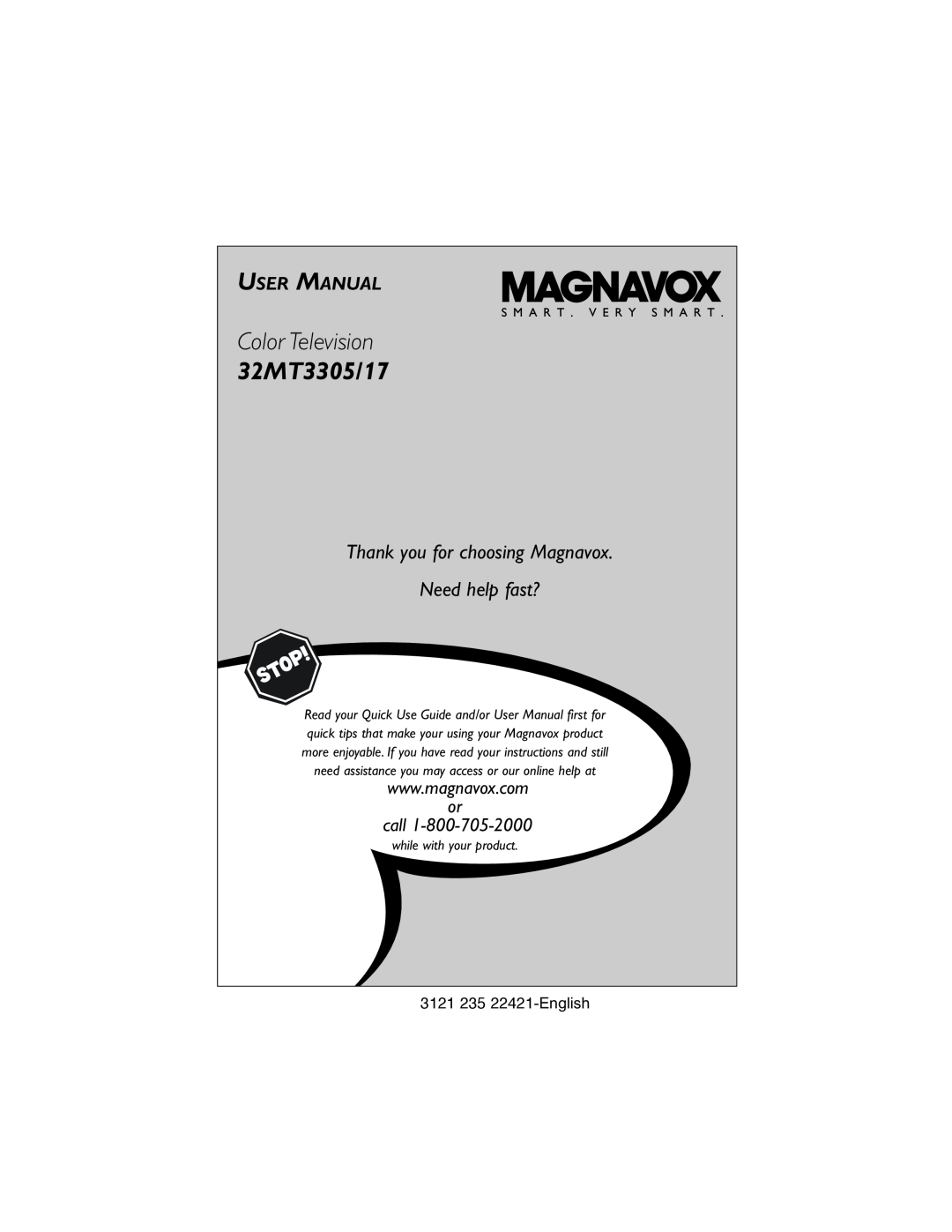 Magnavox 32MT3305/17 user manual 3121 235 22421-English, Color Television, Thank you for choosing Magnavox Need help fast? 
