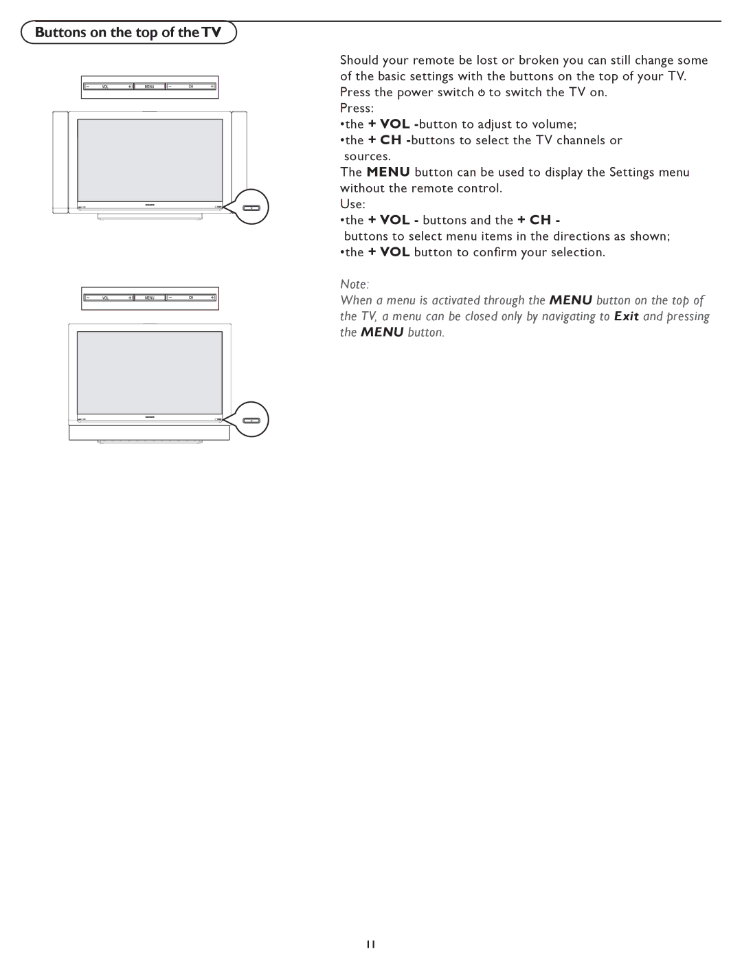 Magnavox 37MF321D user manual Buttons on the top of theTV 