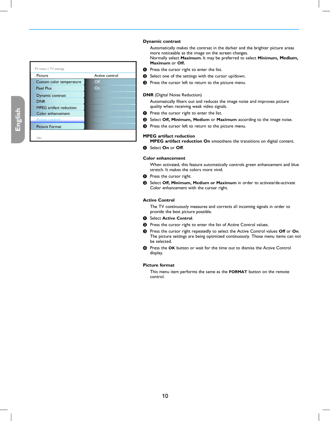 Magnavox 42MF237S user manual Dynamic contrast, Mpeg artifact reduction, Color enhancement, Active Control, Picture format 