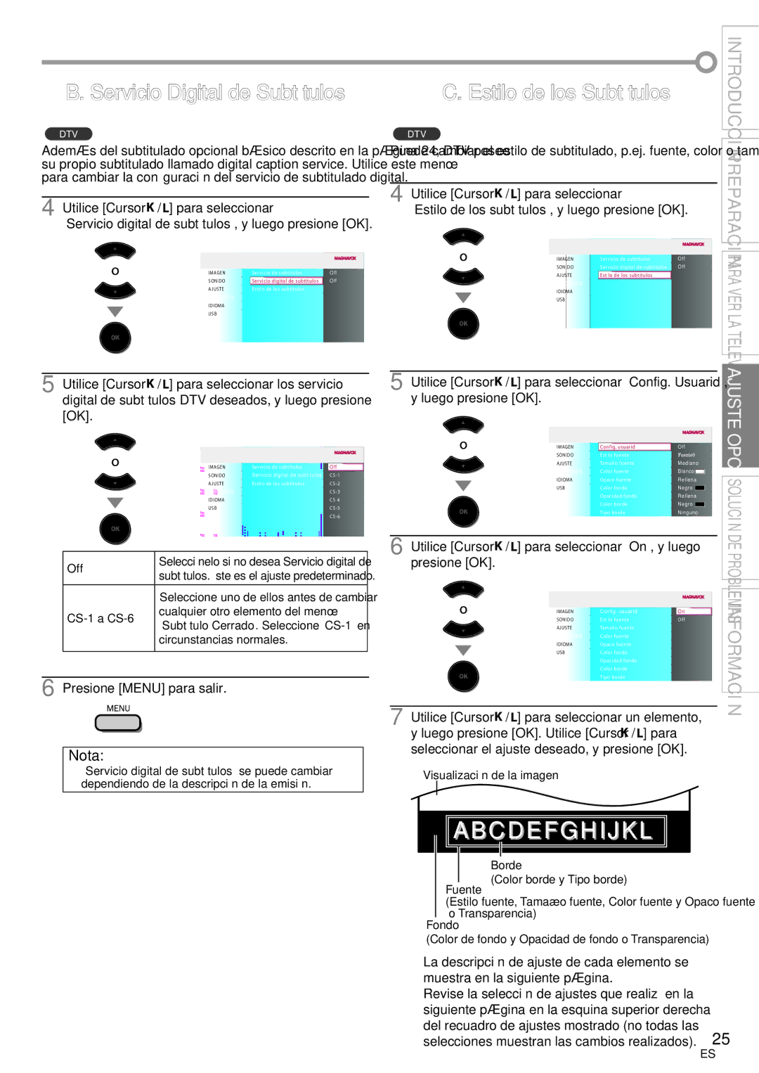 Magnavox 42MF439B user manual Servicio Digital de Subtítulos, Seleccione uno de ellos antes de cambiar, CS-1 a CS-6 