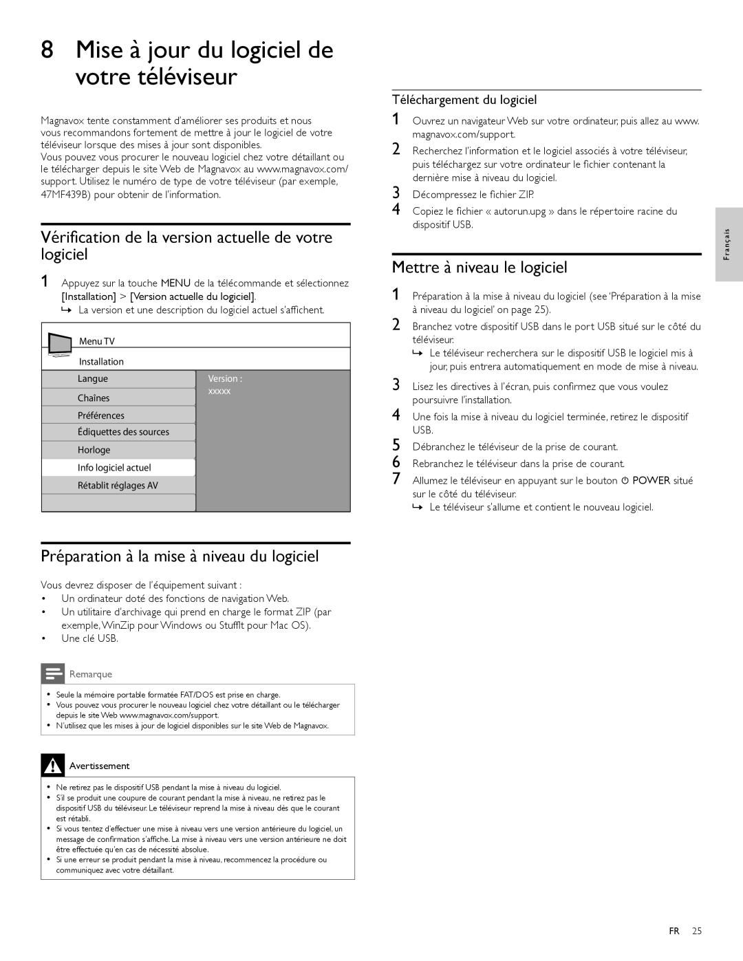 Magnavox 47MF439B Mise à jour du logiciel de votre téléviseur, Vériﬁcation de la version actuelle de votre logiciel 