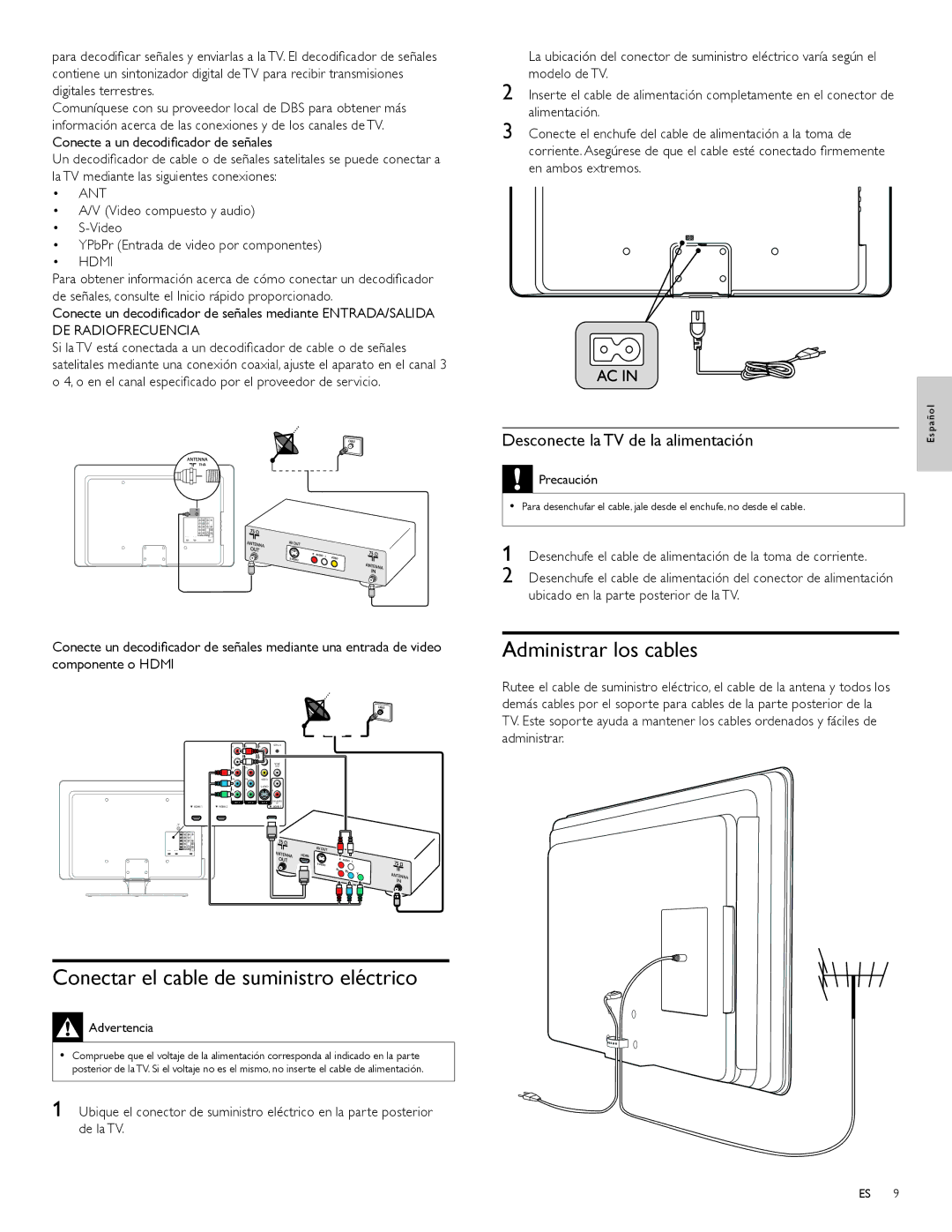 Magnavox 47MF439B Conectar el cable de suministro eléctrico, Administrar los cables, Desconecte la TV de la alimentación 