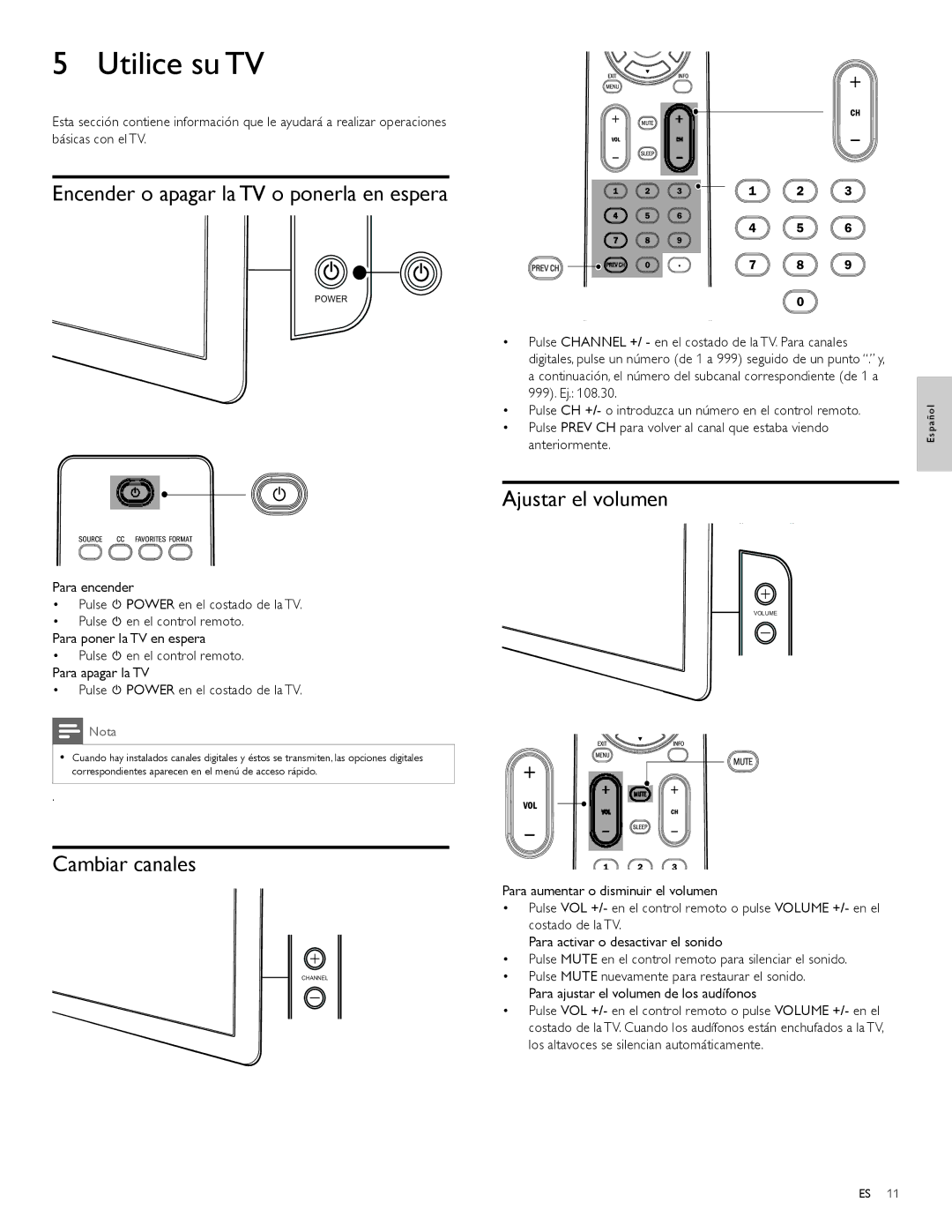 Magnavox 47MF439B Utilice su TV, Encender o apagar la TV o ponerla en espera, Cambiar canales, Ajustar el volumen 