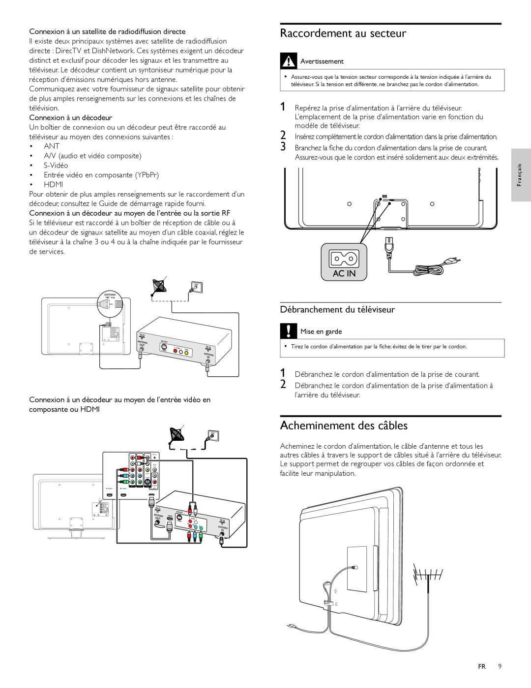 Magnavox 47MF439B user manual Raccordement au secteur, Acheminement des câbles, Débranchement du téléviseur 
