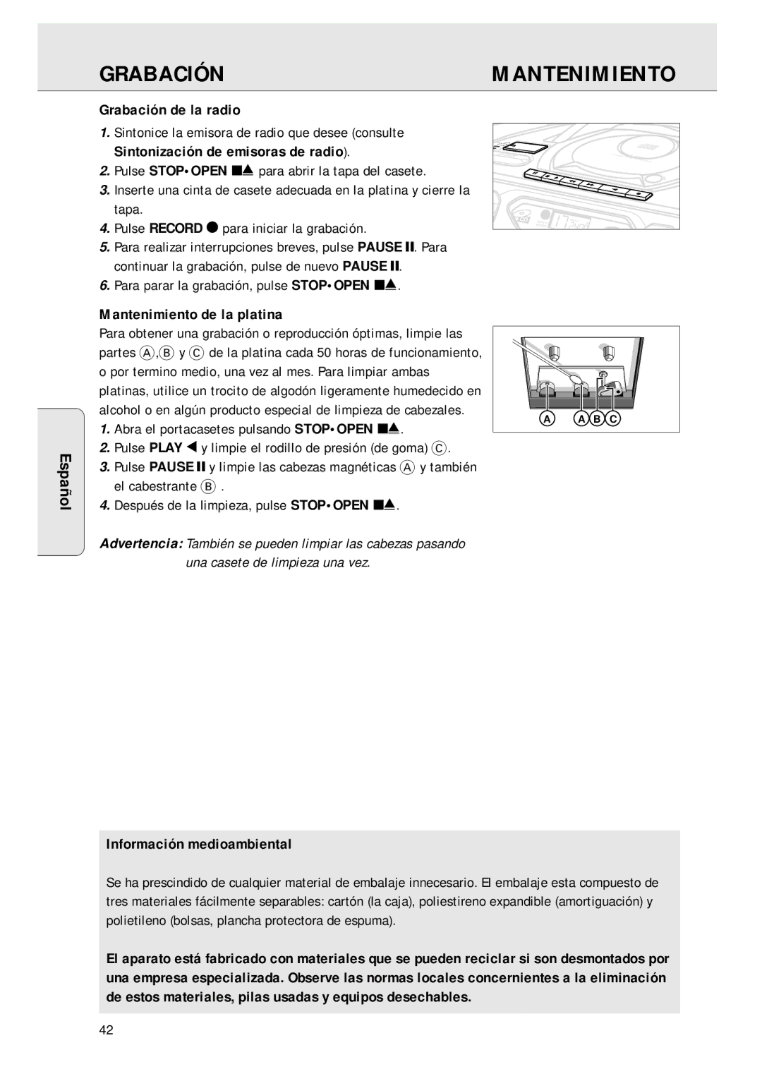 Magnavox AZ 1045 Grabación Mantenimiento, Grabación de la radio, Mantenimiento de la platina, Información medioambiental 