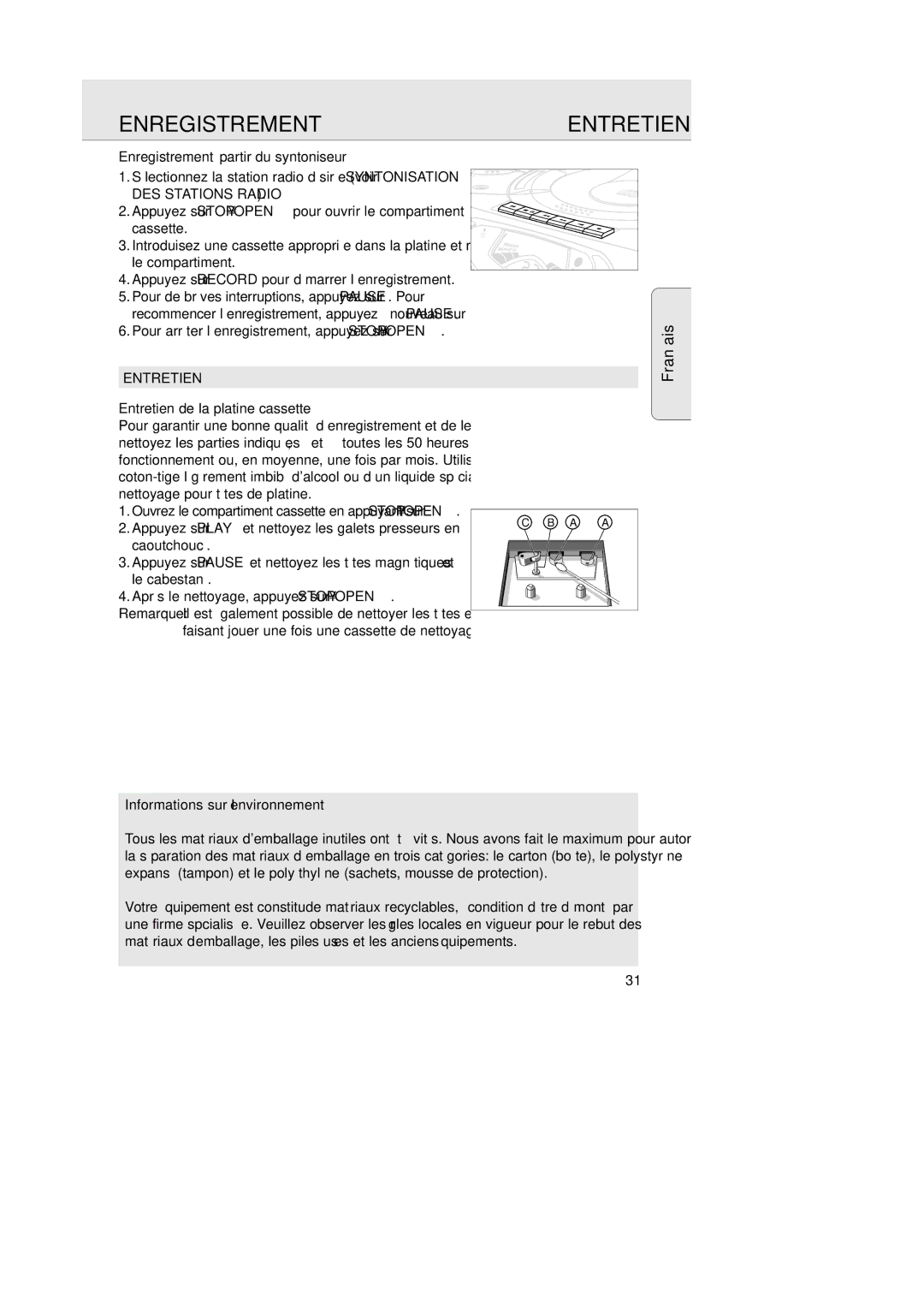 Magnavox AZ202517 manual Enregistrement à partir du syntoniseur, Entretien de la platine cassette 