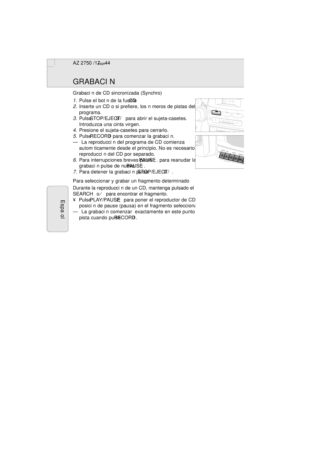 Magnavox AZ2750 manual Grabación de CD sincronizada Synchro, Para seleccionar y grabar un fragmento determinado 