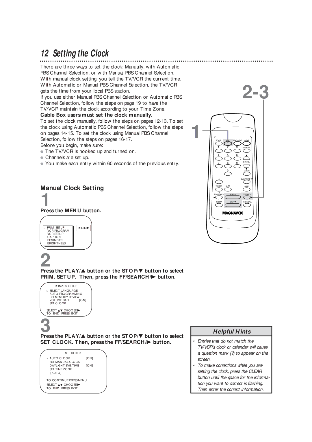 Magnavox CC13B1MG owner manual Setting the Clock, Manual Clock Setting, Cable Box users must set the clock manually 