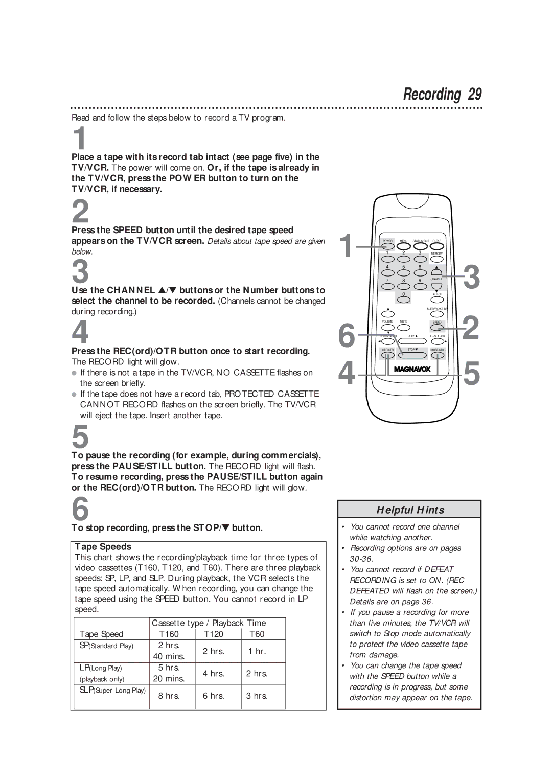 Magnavox CC13B1MG owner manual Recording, To stop recording, press the STOP/ button Tape Speeds 