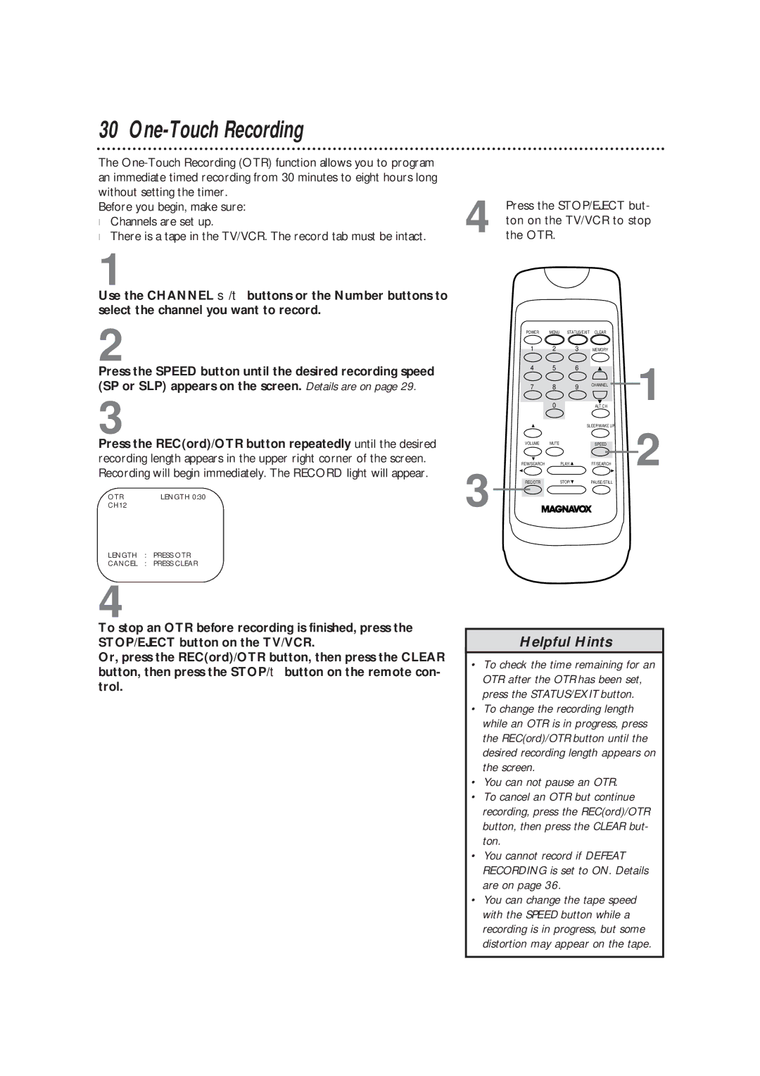 Magnavox CC13B1MG owner manual One-Touch Recording, Press the RECord/OTR button repeatedly until the desired 