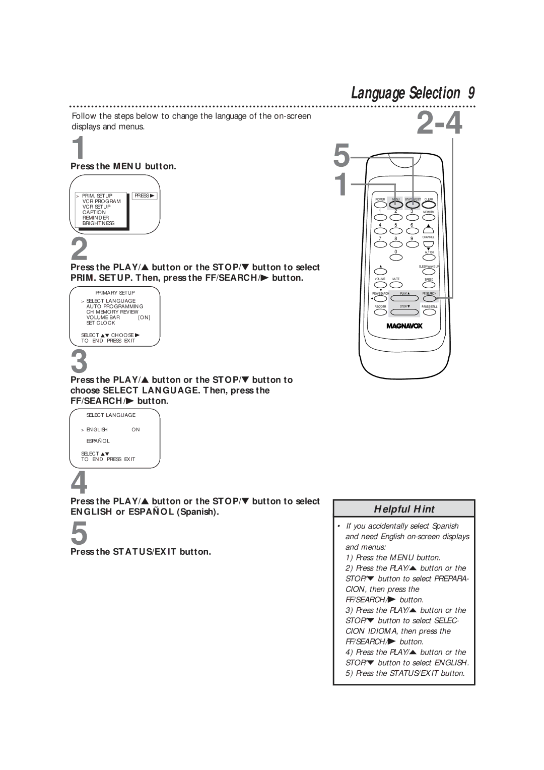 Magnavox CC13B1MG owner manual Language Selection, Press the Menu button 