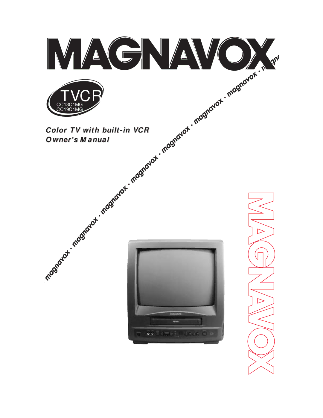 Magnavox CC19C1MG, CC13C1MG owner manual Tvcr 