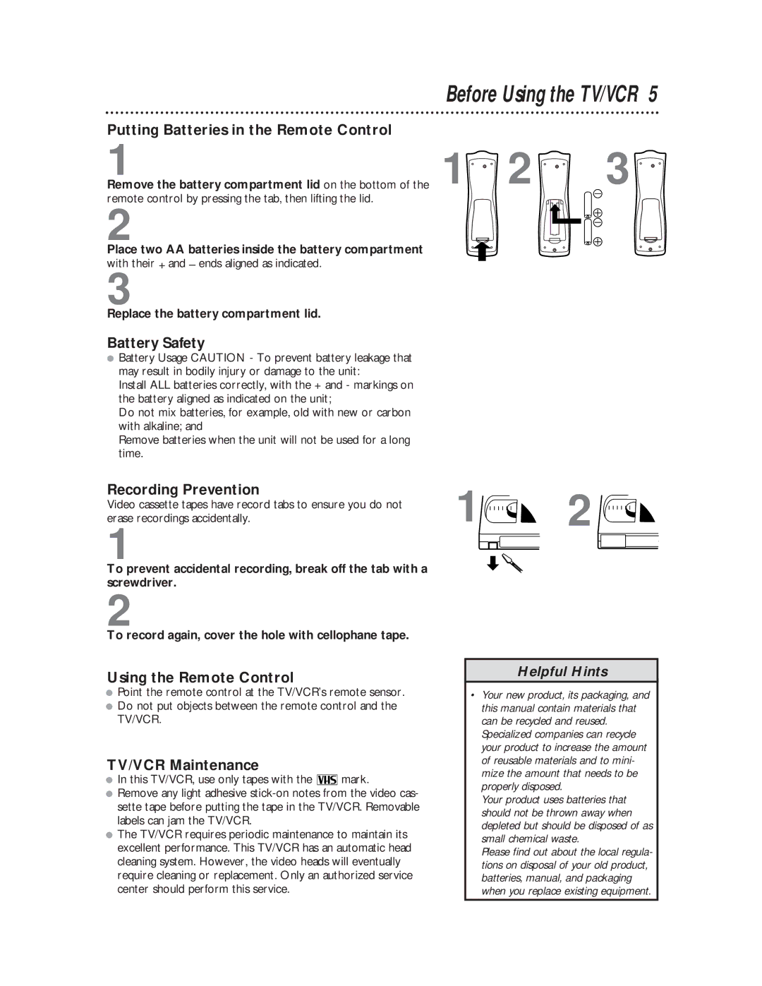 Magnavox CC19C1MG, CC13C1MG owner manual Battery Safety, Recording Prevention, Using the Remote Control, TV/VCR Maintenance 