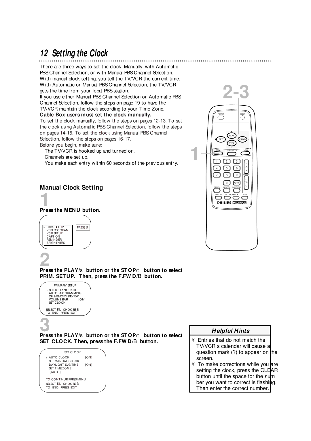 Magnavox CCA252AT99 owner manual Setting the Clock, Manual Clock Setting, Cable Box users must set the clock manually 