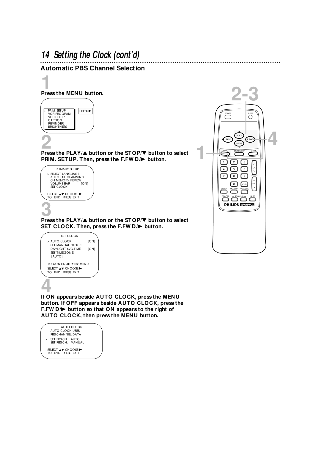 Magnavox CCA252AT99 owner manual Setting the Clock cont’d, Automatic PBS Channel Selection 