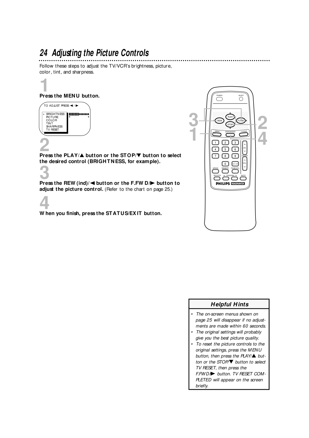 Magnavox CCA252AT99 owner manual Adjusting the Picture Controls, Press the Menu button 