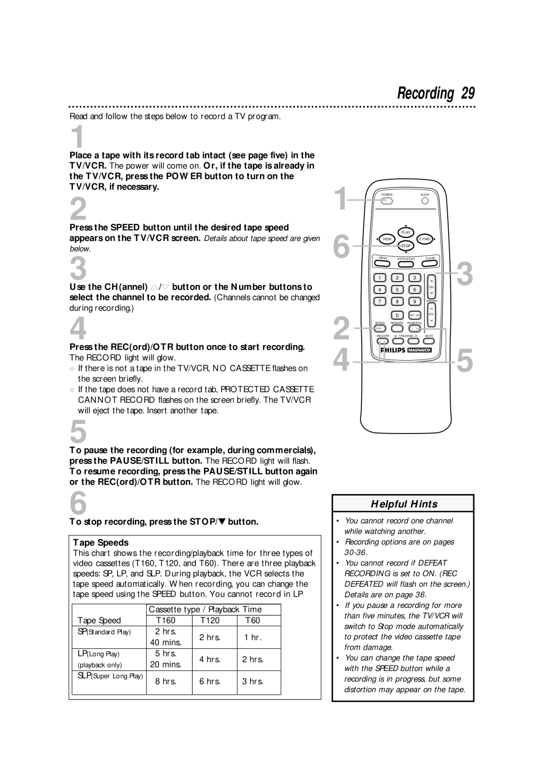 Magnavox CCA252AT99 owner manual Recording, To stop recording, press the STOP/ button Tape Speeds 