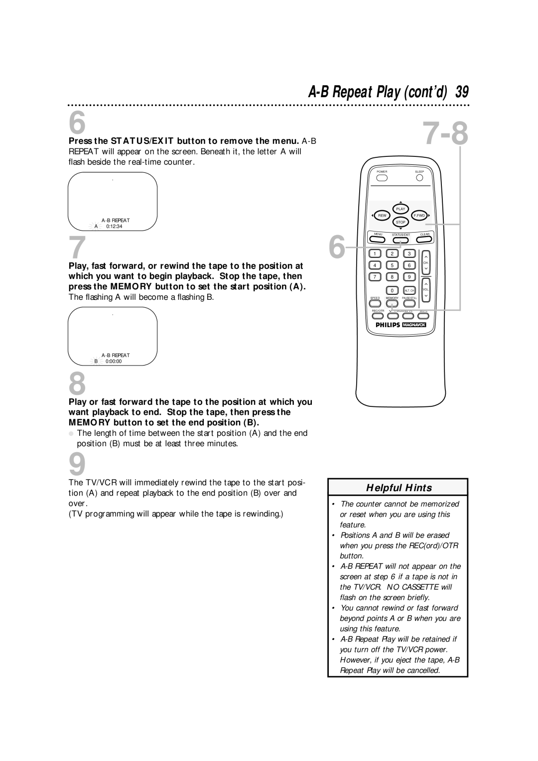 Magnavox CCA252AT99 owner manual Repeat Play cont’d, Press the STATUS/EXIT button to remove the menu. A-B 