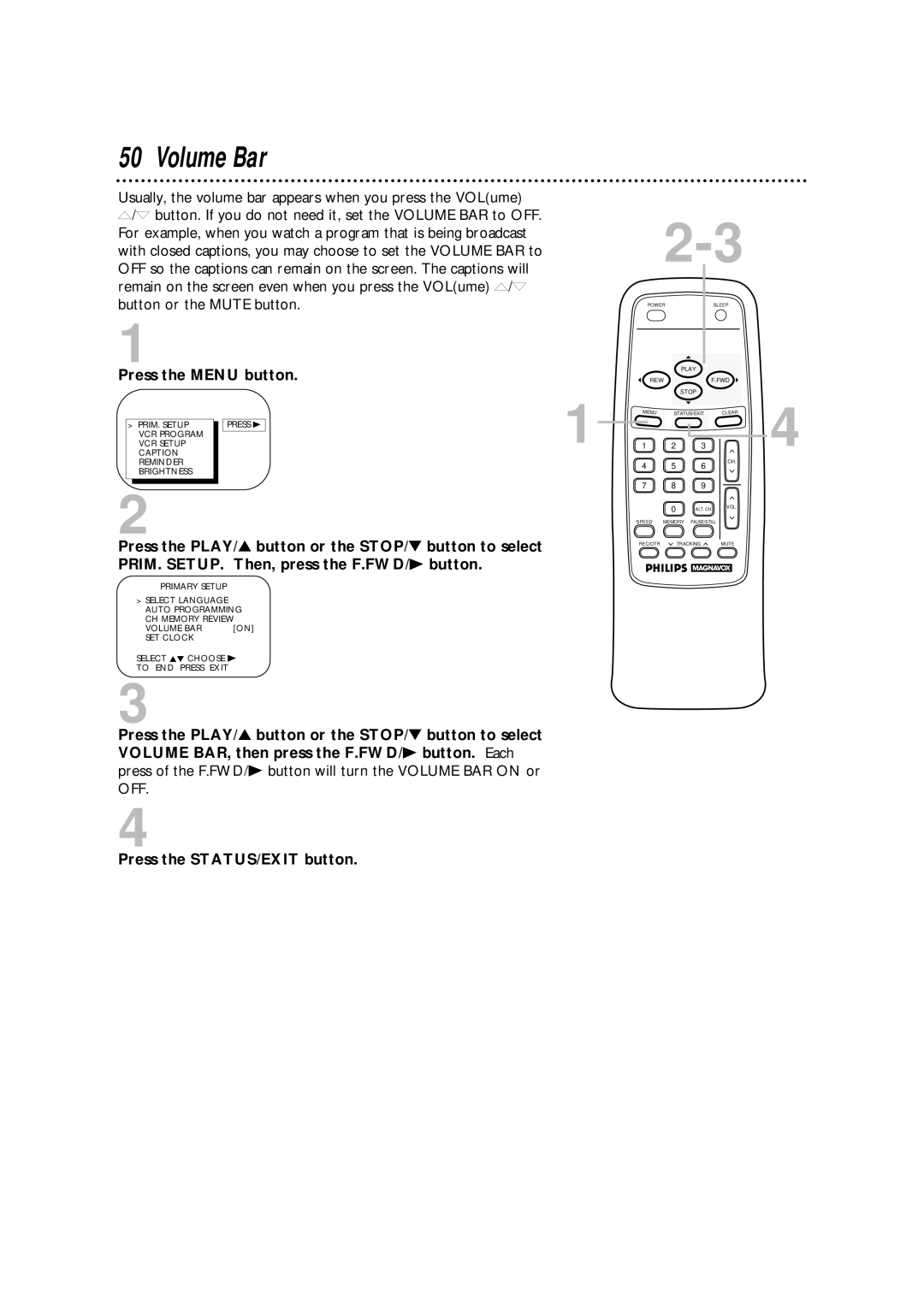 Magnavox CCA252AT99 owner manual Volume Bar 