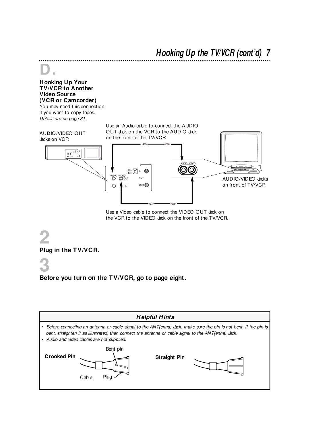 Magnavox CCA252AT99 owner manual Hooking Up the TV/VCR cont’d, Crooked Pin Straight Pin 