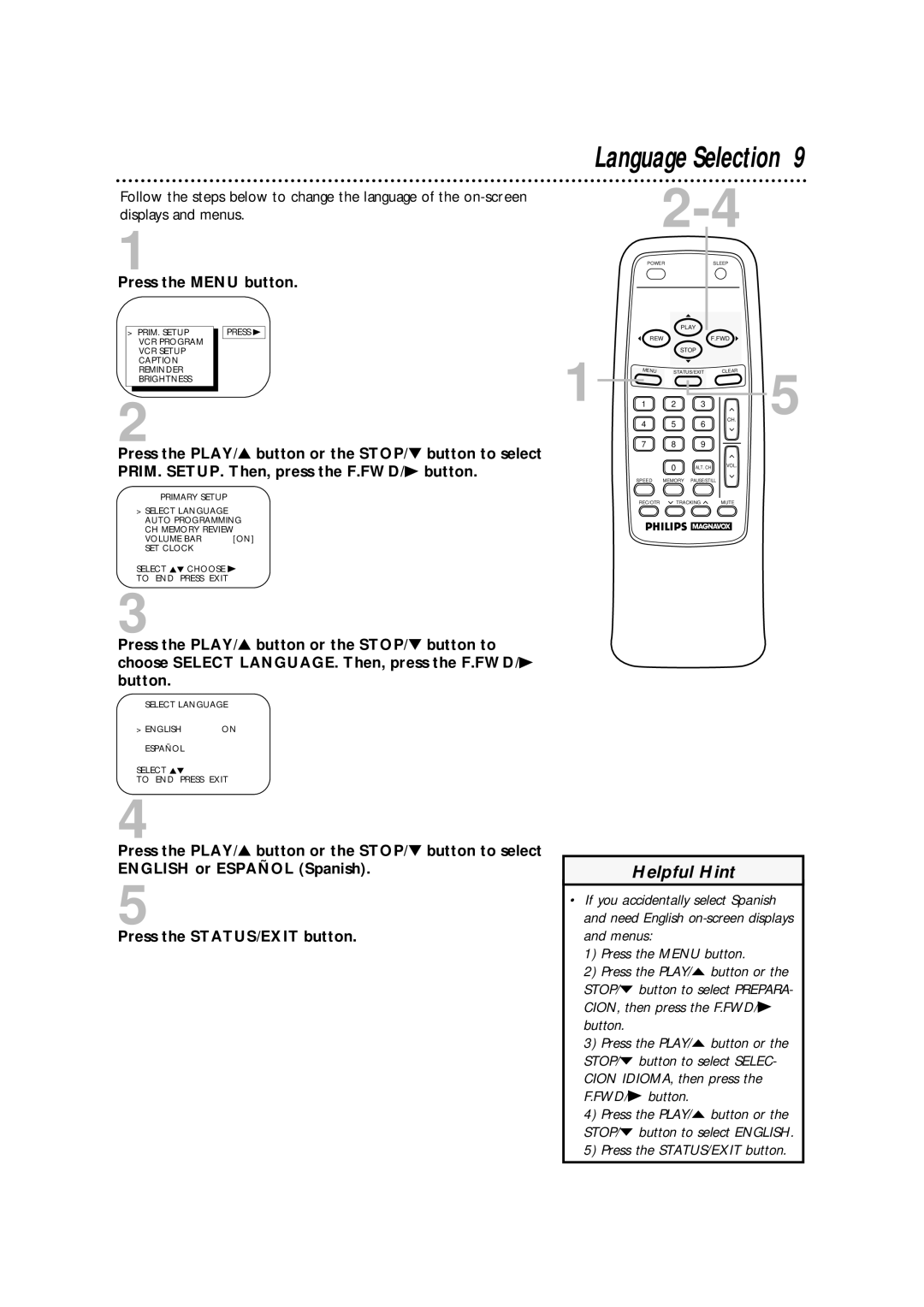 Magnavox CCA252AT99 owner manual Language Selection, Press the Menu button 