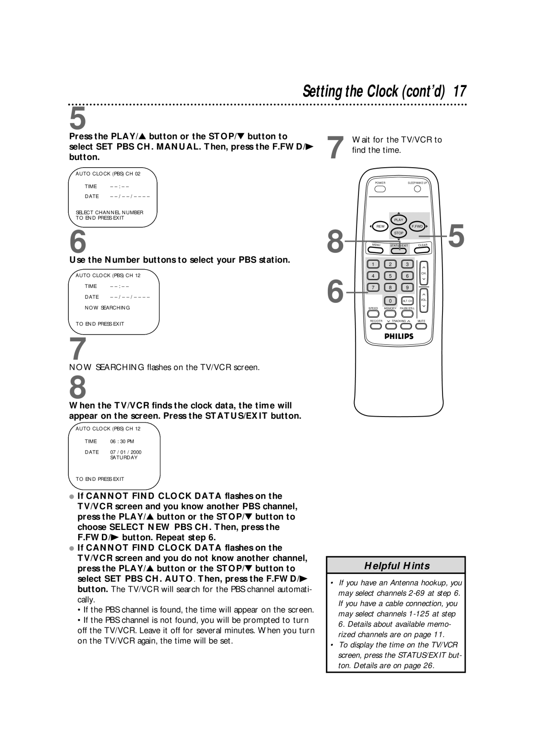 Magnavox CCB190CN Press the PLAY/ button or the STOP/ button to, Select SET PBS CH. MANUAL. Then, press the F.FWD/B 