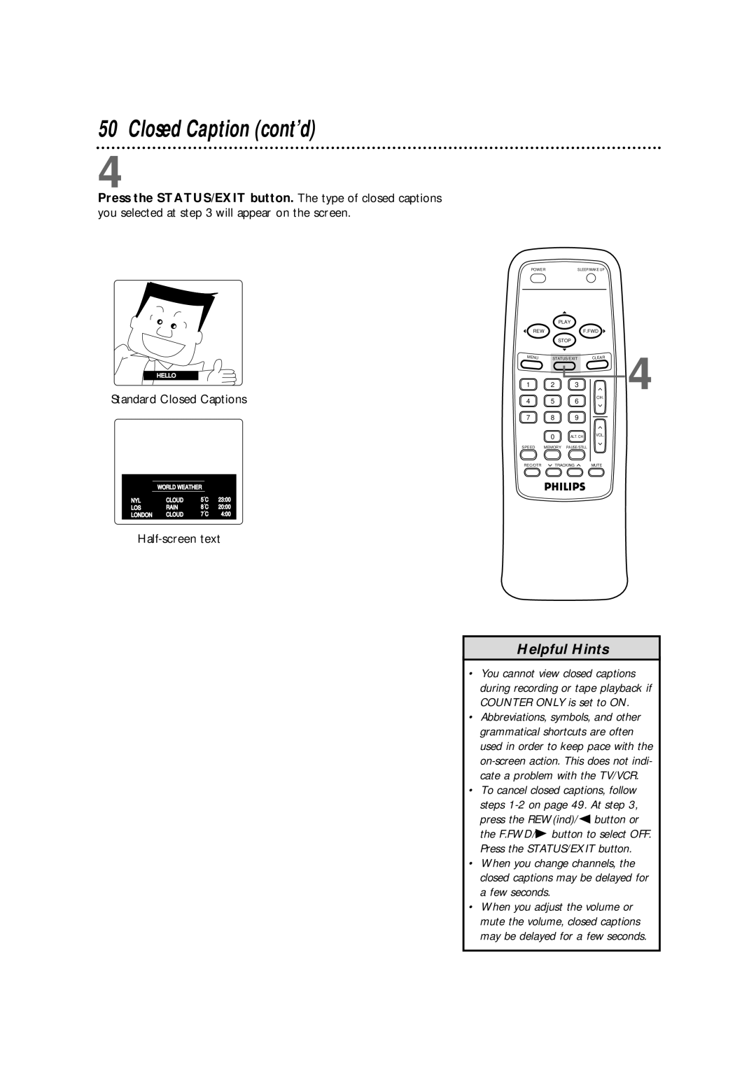 Magnavox CCB130CN, CCB190CN owner manual Closed Caption cont’d, Half-screen text 