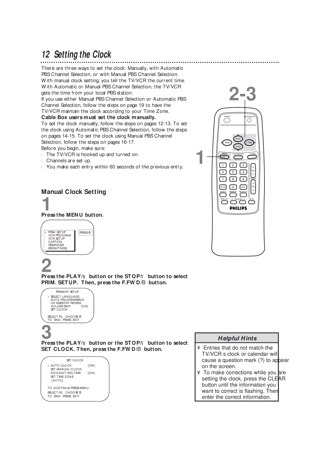 Magnavox CCB193AT owner manual Setting the Clock, Manual Clock Setting, Cable Box users must set the clock manually 