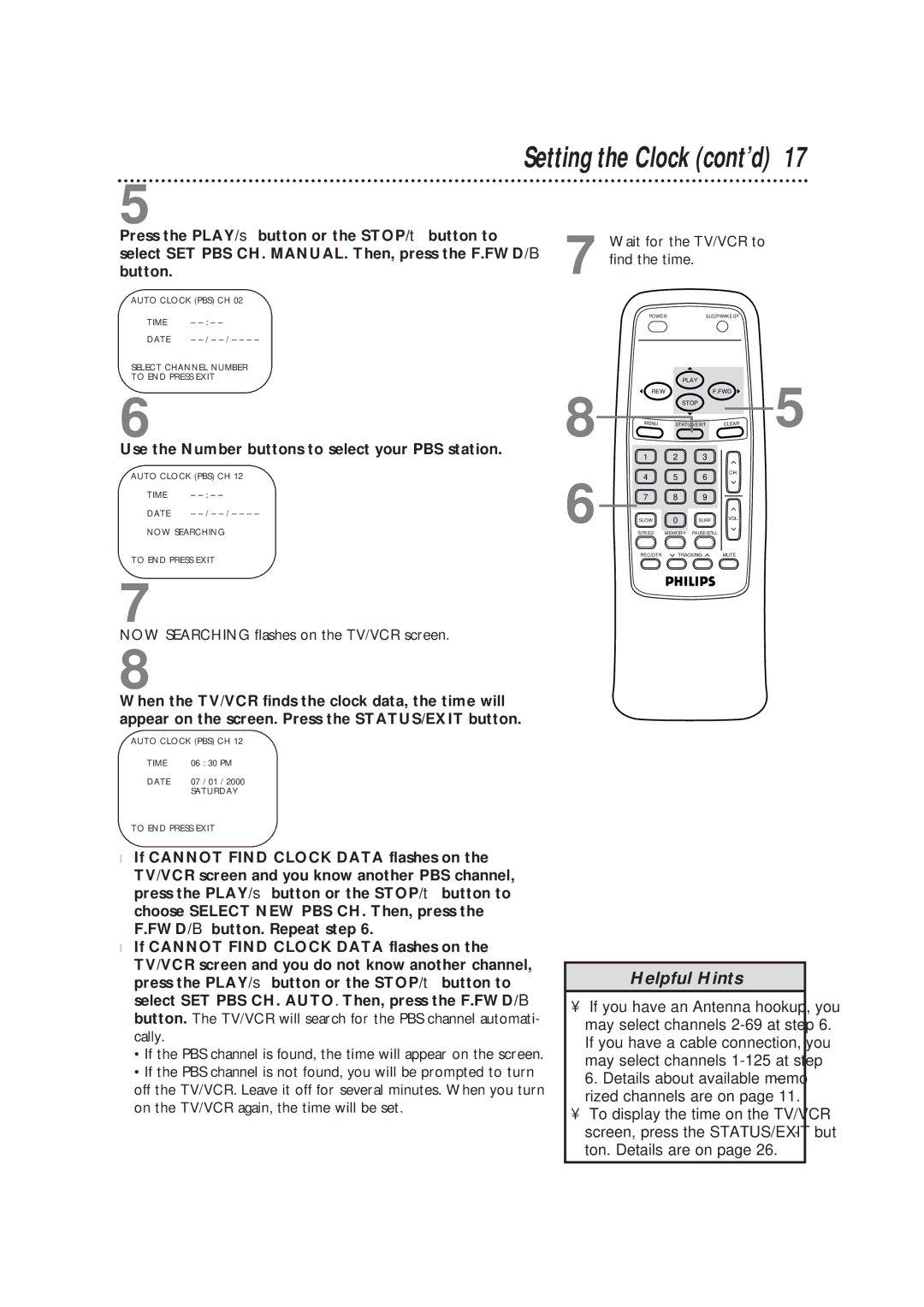 Magnavox CCB193AT Press the PLAY/ button or the STOP/ button to, Select SET PBS CH. MANUAL. Then, press the F.FWD/B 