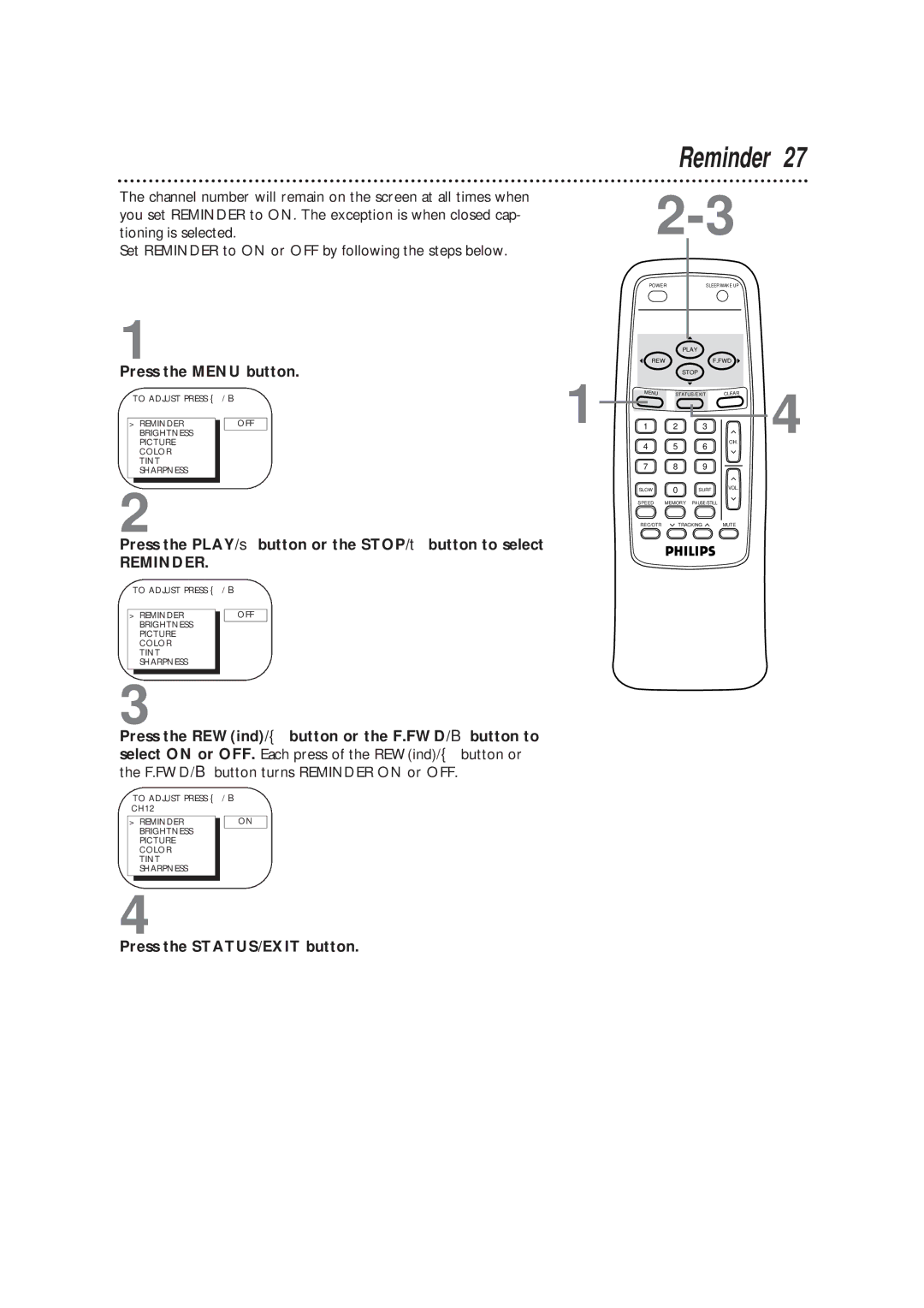 Magnavox CCB193AT owner manual Press the PLAY/ button or the STOP/ button to select, Reminder 