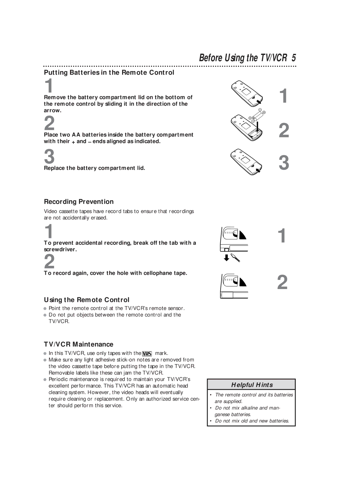 Magnavox CCB193AT owner manual Putting Batteries in the Remote Control, Recording Prevention, Using the Remote Control 