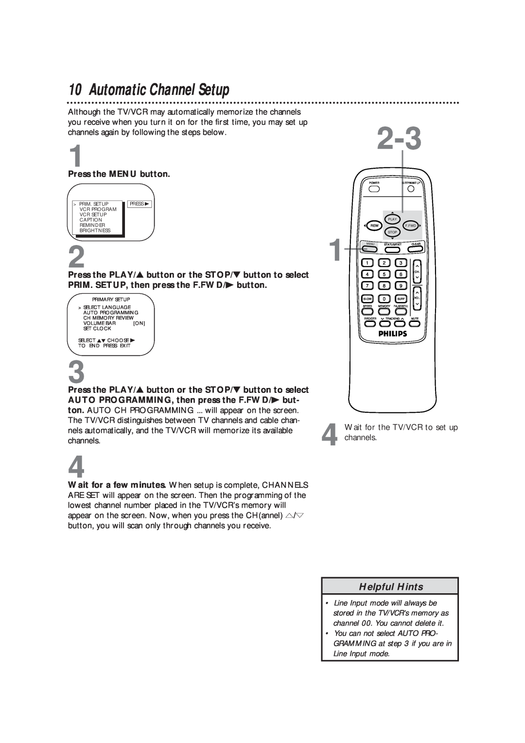 Magnavox CCB193AT owner manual Automatic Channel Setup, Helpful Hints, Wait for the TV/VCR to set up 