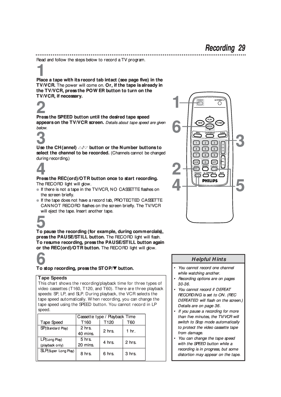 Magnavox CCB193AT owner manual Helpful Hints, Recording options are on pages, distortion may appear on the tape 