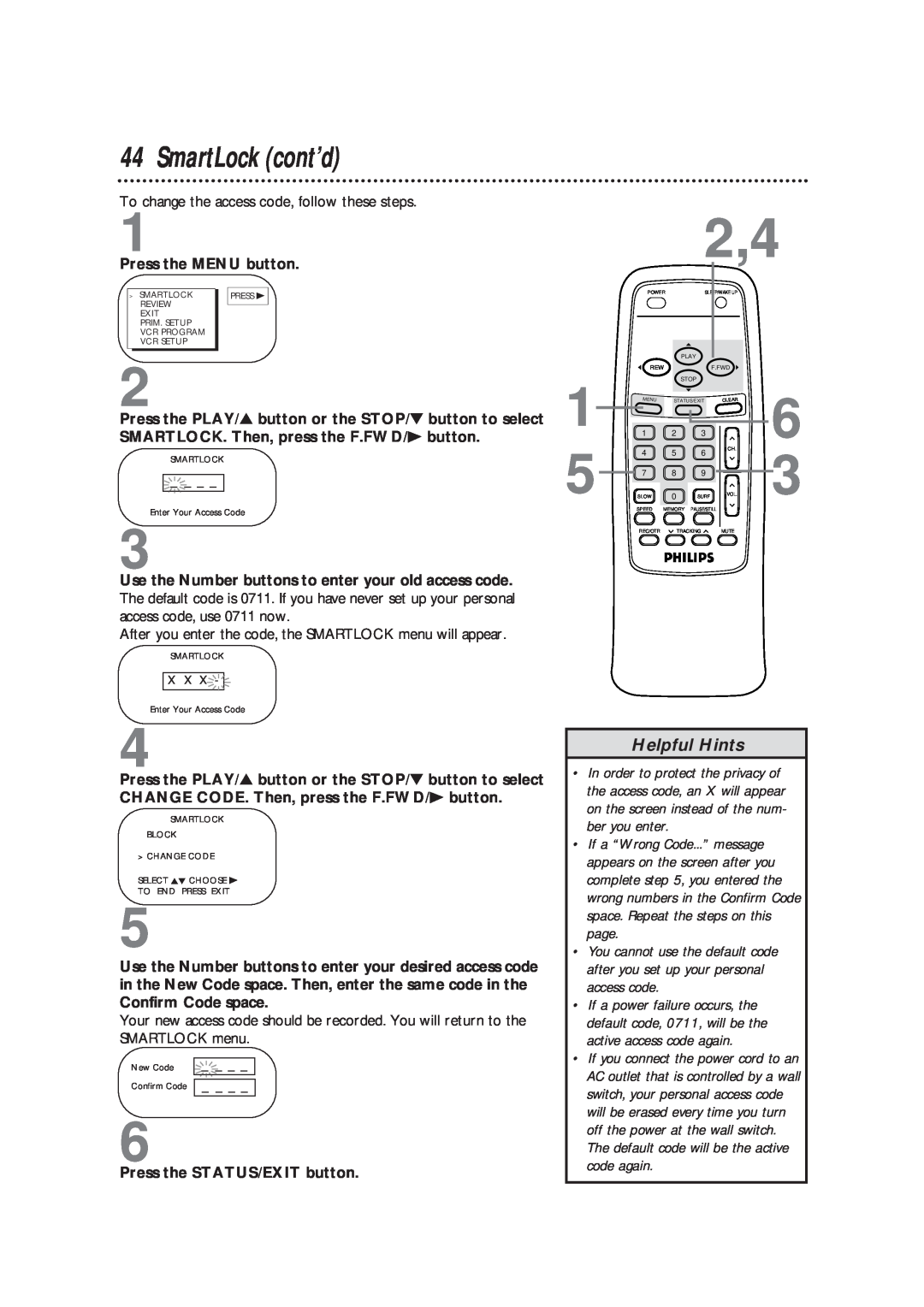 Magnavox CCB193AT owner manual SmartLock cont’d, Helpful Hints, To change the access code, follow these steps 