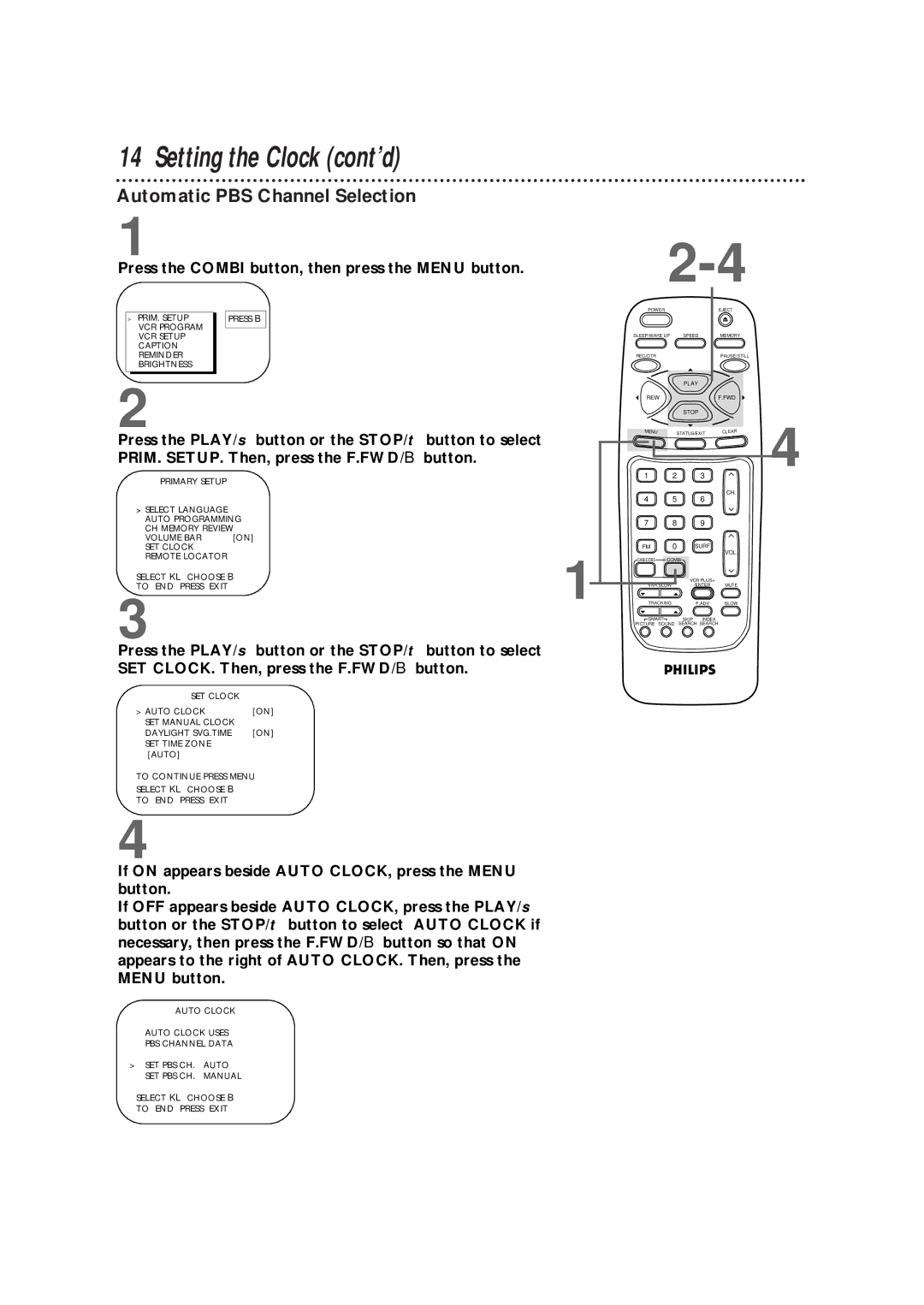 Magnavox CCB255AT owner manual Setting the Clock cont’d, Automatic PBS Channel Selection 