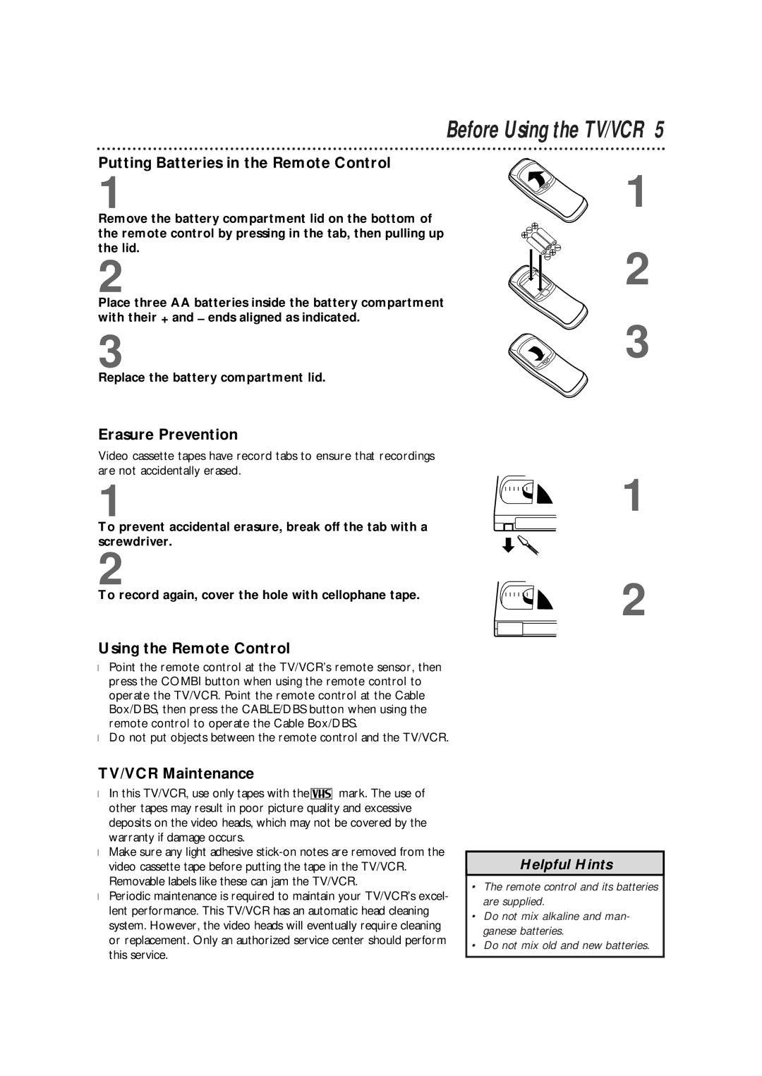 Magnavox CCB255AT owner manual Putting Batteries in the Remote Control, Erasure Prevention, Using the Remote Control 