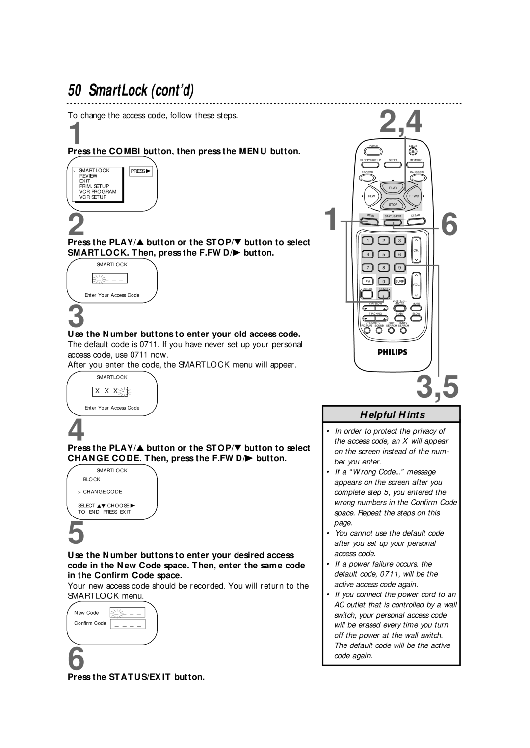 Magnavox CCB255AT To change the access code, follow these steps, After you enter the code, the Smartlock menu will appear 