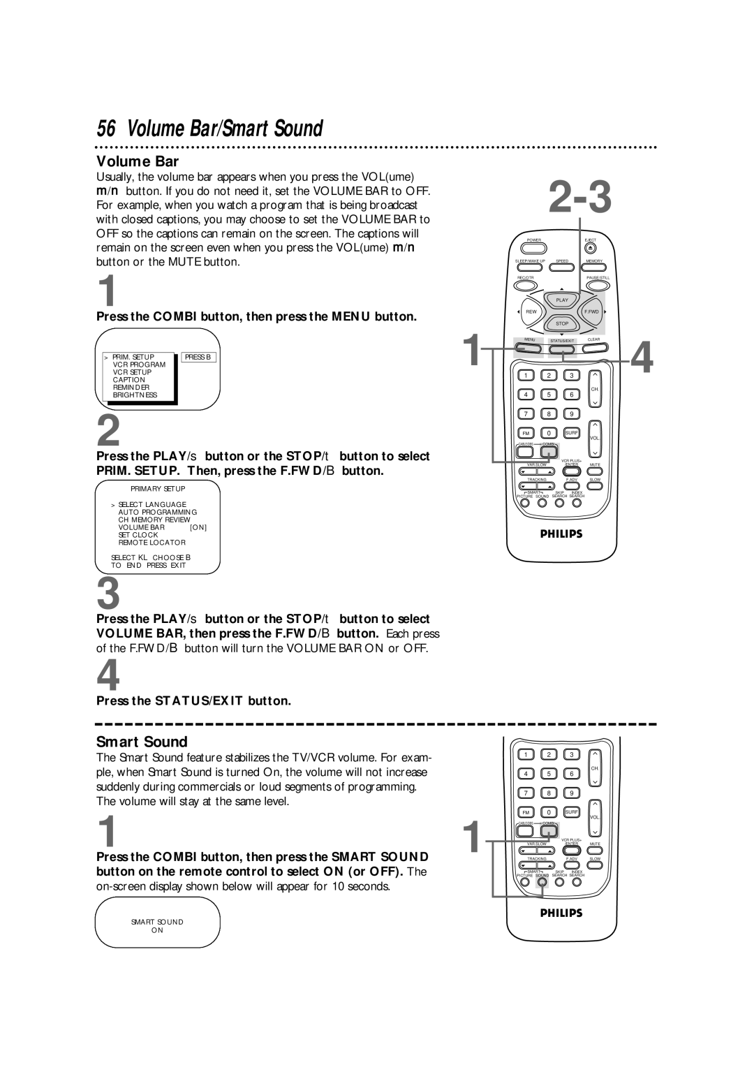 Magnavox CCB255AT owner manual Volume Bar/Smart Sound, Volume will stay at the same level 