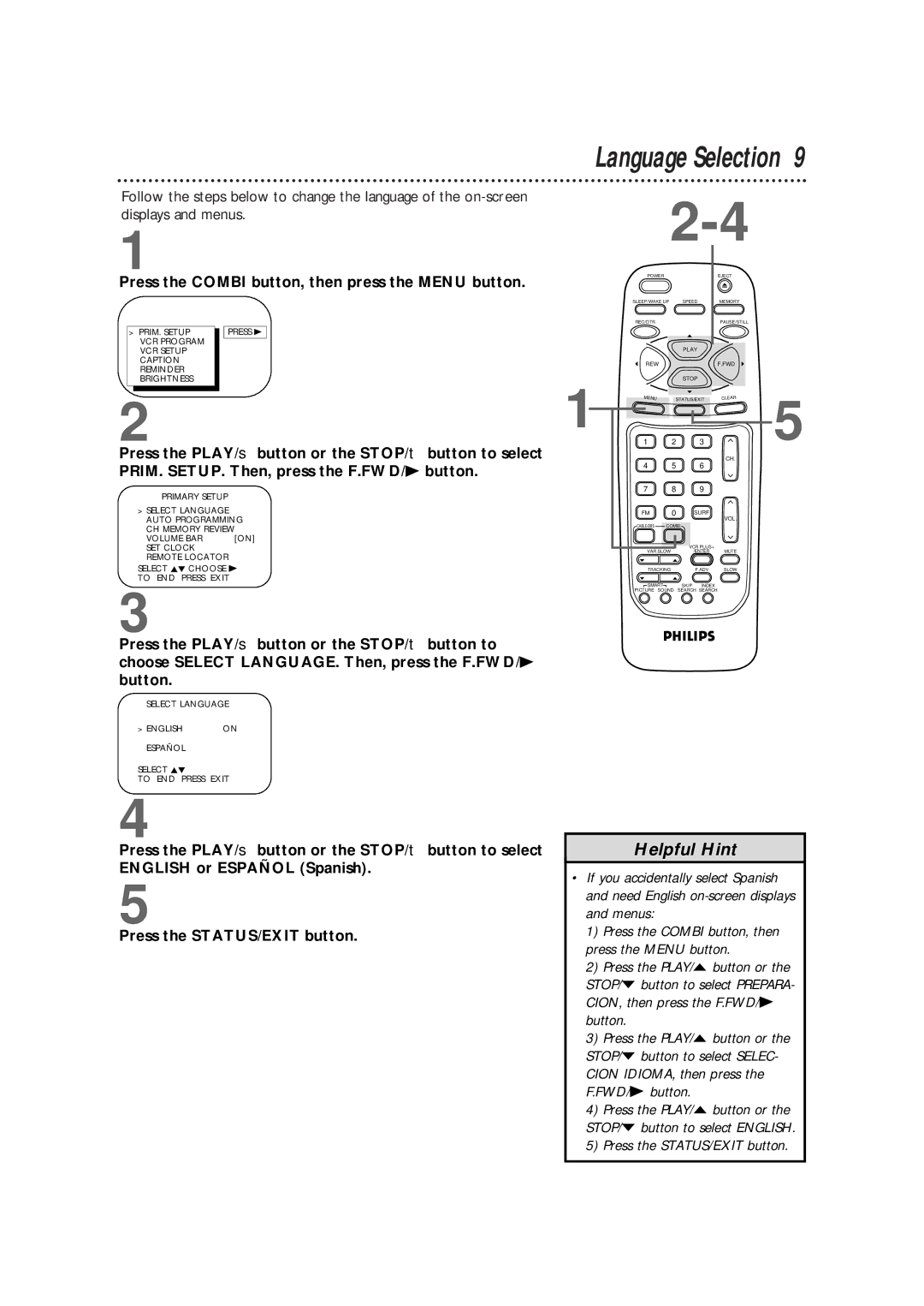 Magnavox CCB255AT owner manual Language Selection, Press the Combi button, then press the Menu button 