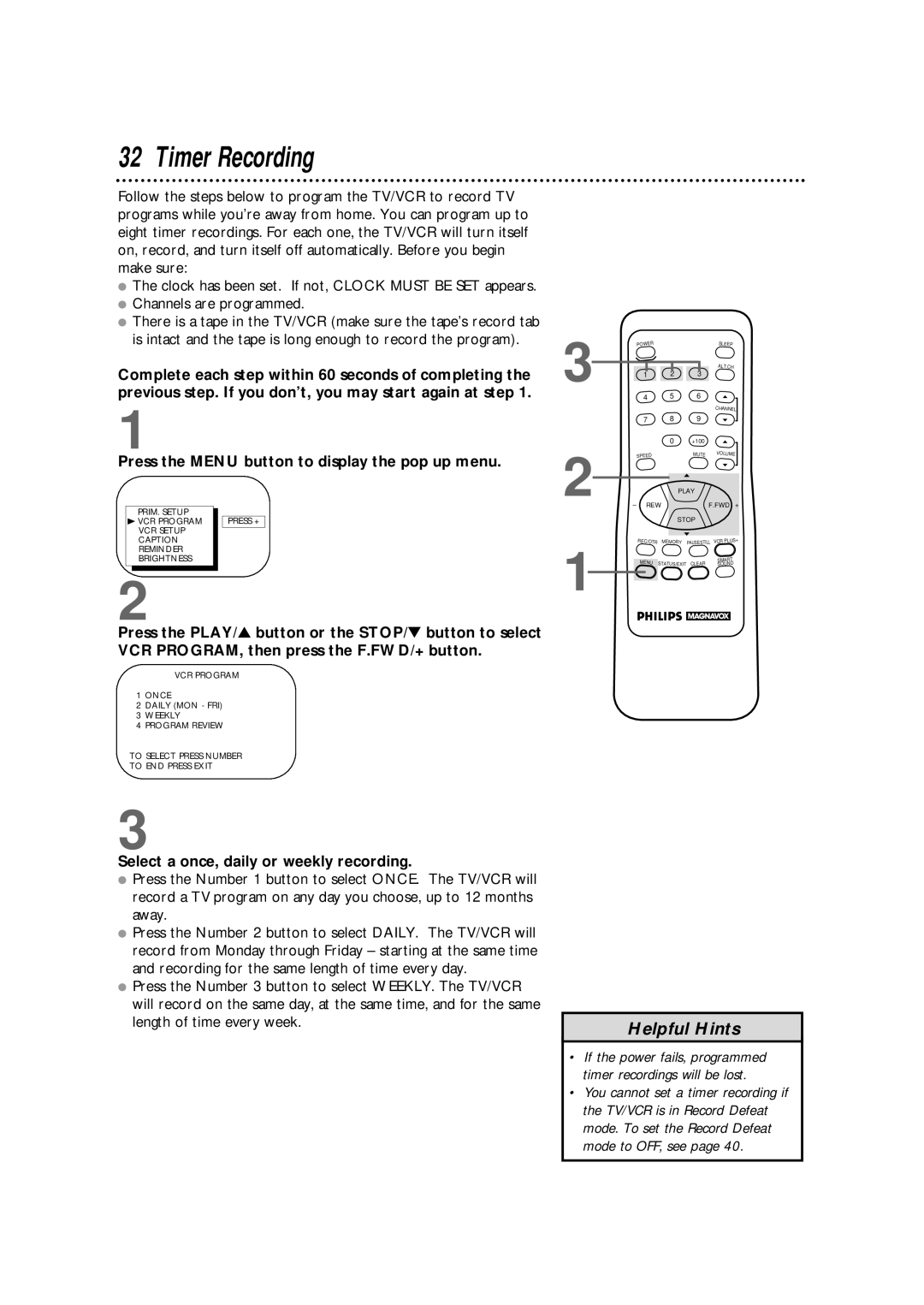 Magnavox CCX133AT99 warranty Timer Recording, Select a once, daily or weekly recording 