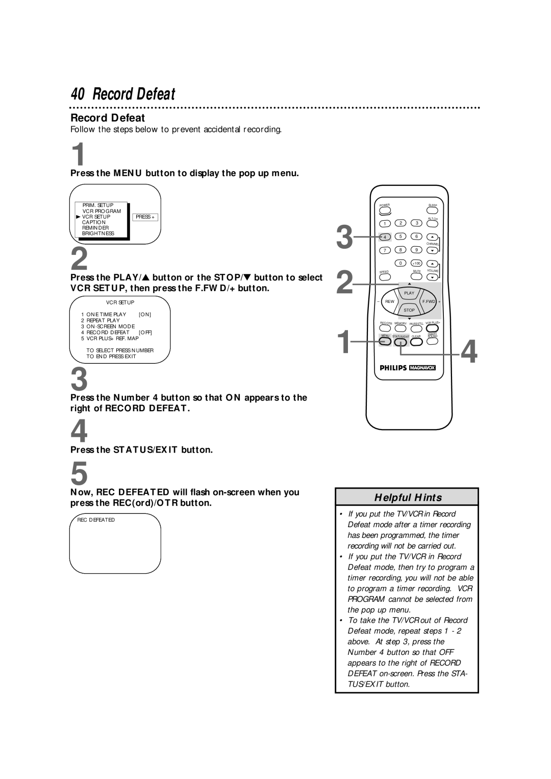 Magnavox CCX133AT99 warranty Record Defeat, Follow the steps below to prevent accidental recording 