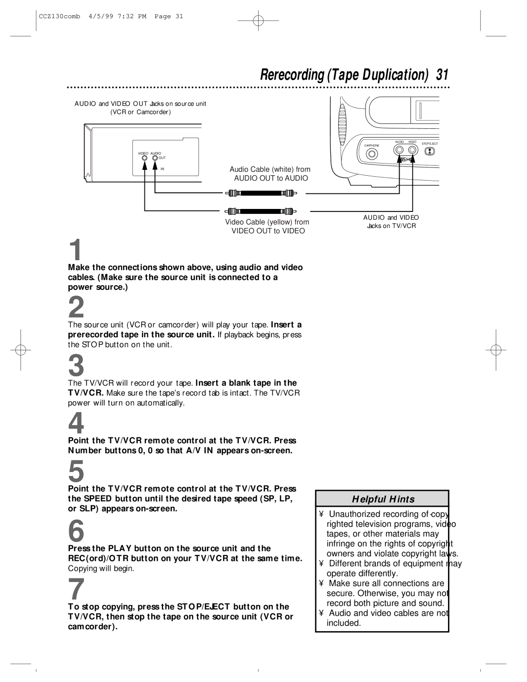 Magnavox CCZ130AT owner manual Rerecording Tape Duplication, Different brands of equipment may operate differently 