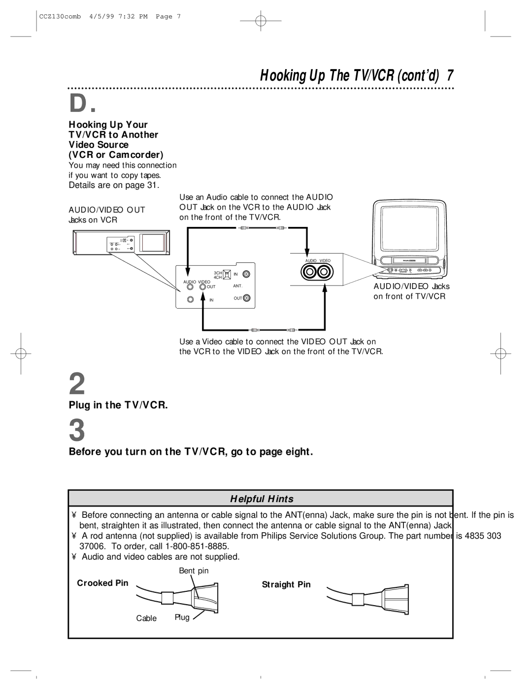 Magnavox CCZ130AT owner manual Hooking Up The TV/VCR cont’d, Crooked Pin Straight Pin 