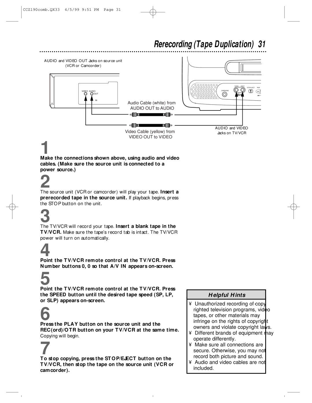 Magnavox CCZ190AT owner manual Rerecording Tape Duplication, Different brands of equipment may operate differently 