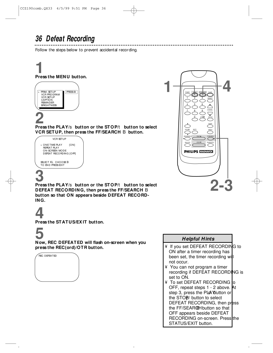 Magnavox CCZ190AT owner manual Defeat Recording, Press the Menu button 