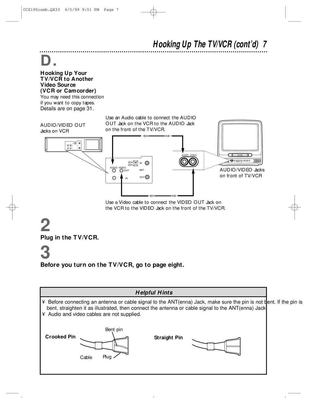 Magnavox CCZ190AT owner manual Hooking Up The TV/VCR cont’d, Crooked Pin Straight Pin 