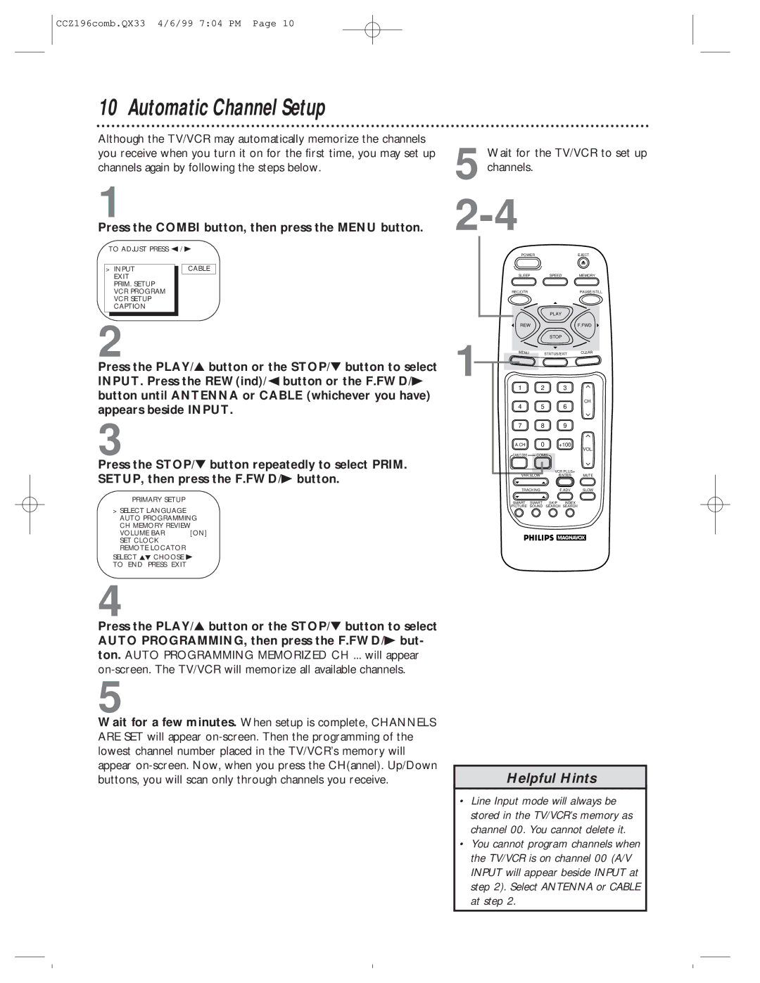 Magnavox CCZ196AT owner manual Automatic Channel Setup, Wait for the TV/VCR to set up channels 